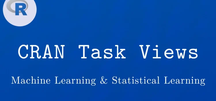 R言語 CRAN Task View：機械学習＆統計学習