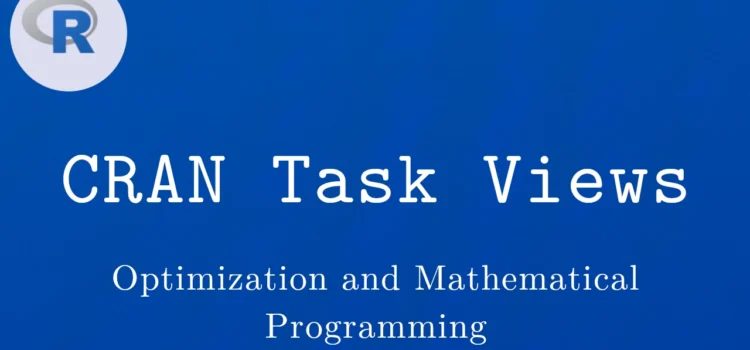 R言語 CRAN Task View：最適化と数理計画