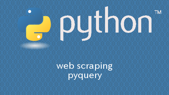 Python pyqueryを用いて簡単にウェブスクレイピング