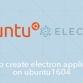 Ubuntu16.04 Electronの配布アプリケーションを作成する方法