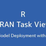 R言語 CRAN Task View：Rによるモデル展開