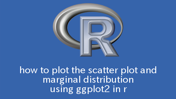 R×ggplot2 散布図に周辺分布を追加する方法
