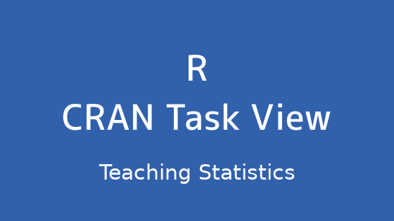 R言語 CRAN Task View：統計教育