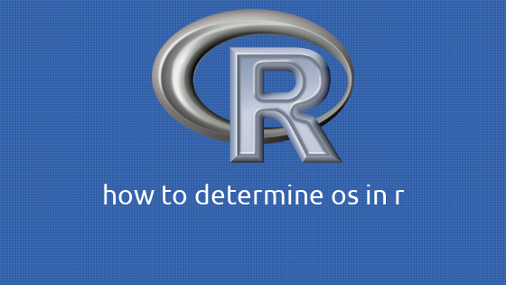 R OSを判別する方法