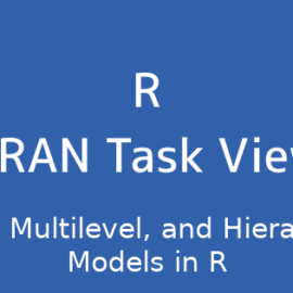 R言語 CRAN Task View：R の混合モデル、マルチレベルモデル、階層モデル