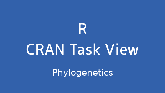 R言語 CRAN Task View：系統発生学
